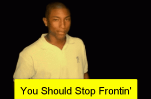 pharrell-stop-frontin-300x198.gif