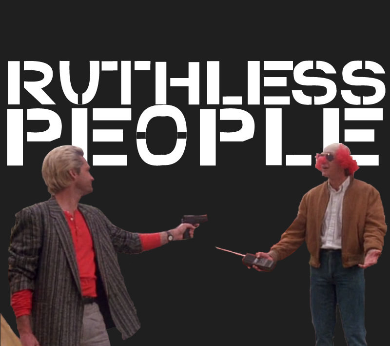 ruthless-people.jpg