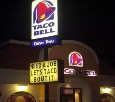 my-local-taco-bell-is-very-punny-78614.jpg
